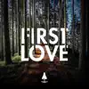 Bonfire Music - First Love - Single